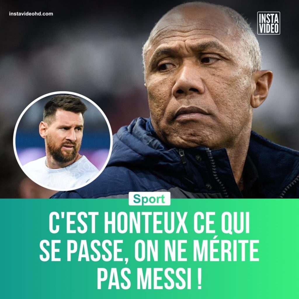 Antoine Kombouaré exaspéré par l’acharnement sur Lionel Messi : « On ne le mérite pas. Merci Messi. »